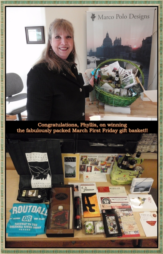 Phyllis was the winner of the March First Friday gift basket - grab your Passport and go!
