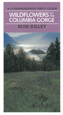WildflowersoftheColumbiaGorge_RussJolley